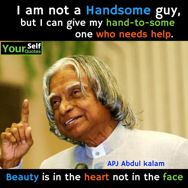 APJ Abdul Kalam Quotes Thoughts That Will Inspire Your Life