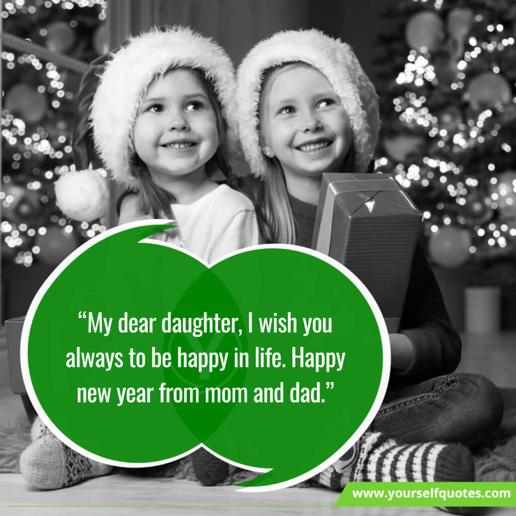 77 Happy New Year Wishes For Daughter To Feel Her Special