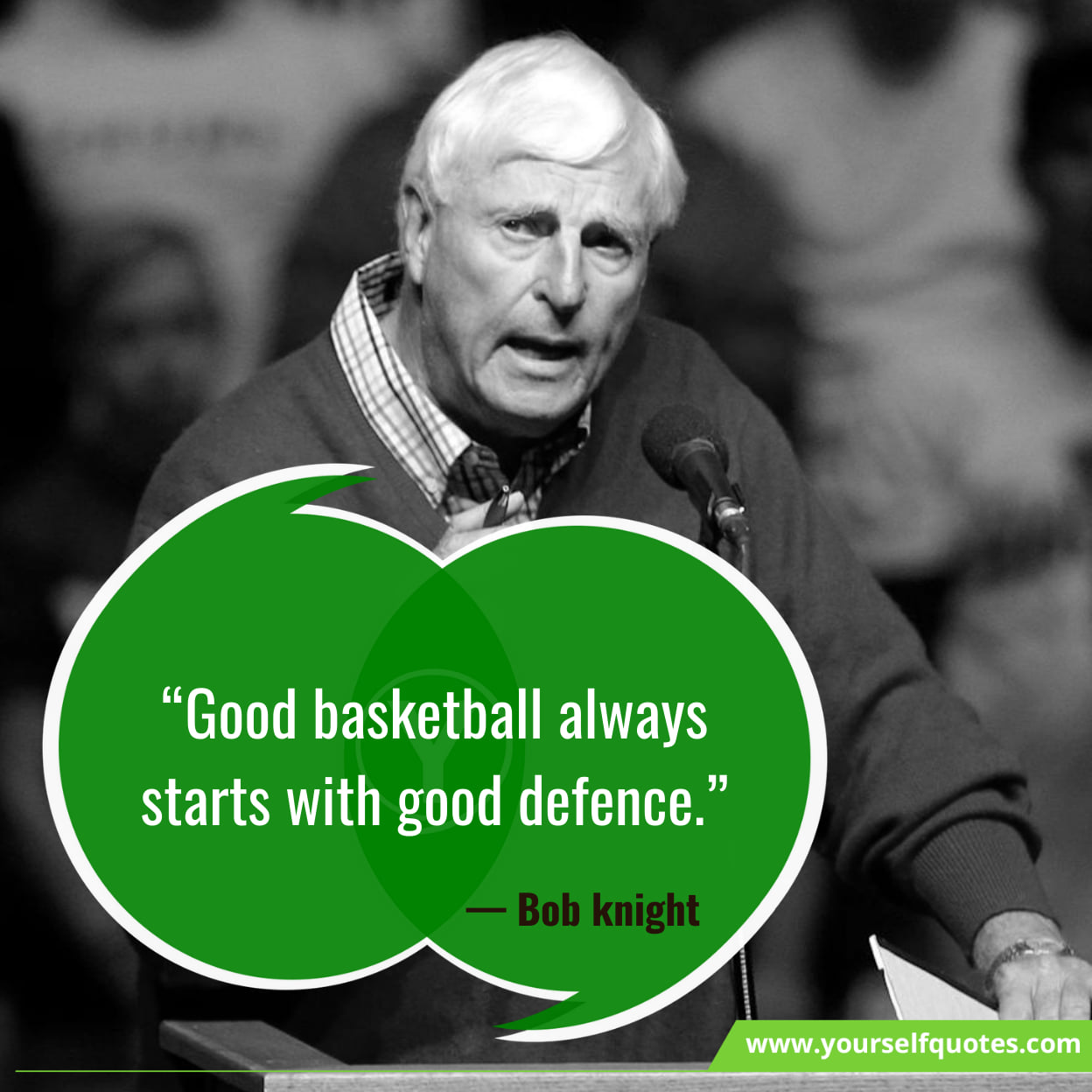 Basketball Quotes From Boddy Knight