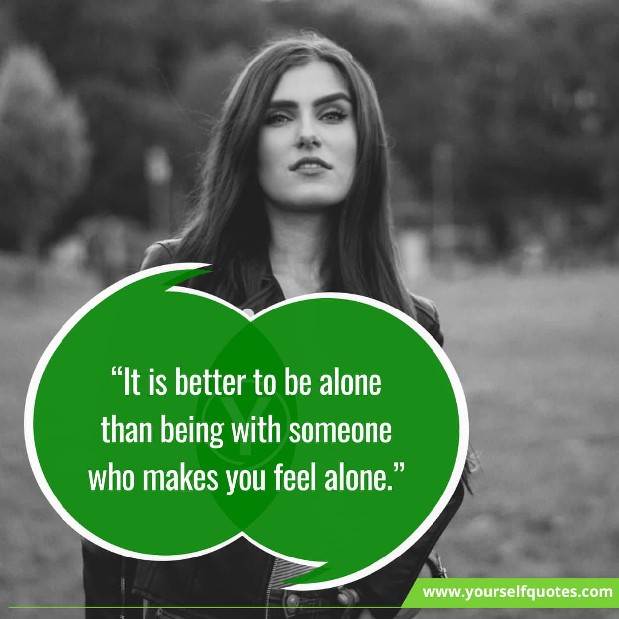 110 Alone Quotes Will Encourage You To Live In Loneliness