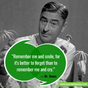 220+ Dr. Seuss Quotes That Will Make Happy In Your Life