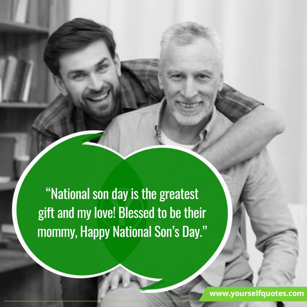 National Sons Day Quotes, Wishes, History Immense Motivation