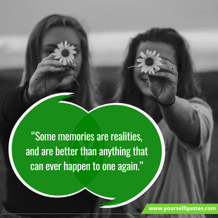 145 Memories Quotes Status With Unforgettable Images