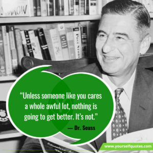 220+ Dr. Seuss Quotes That Will Make Happy In Your Life